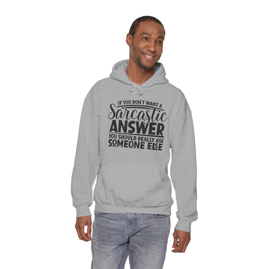 Sarcastic Answer Hoodie