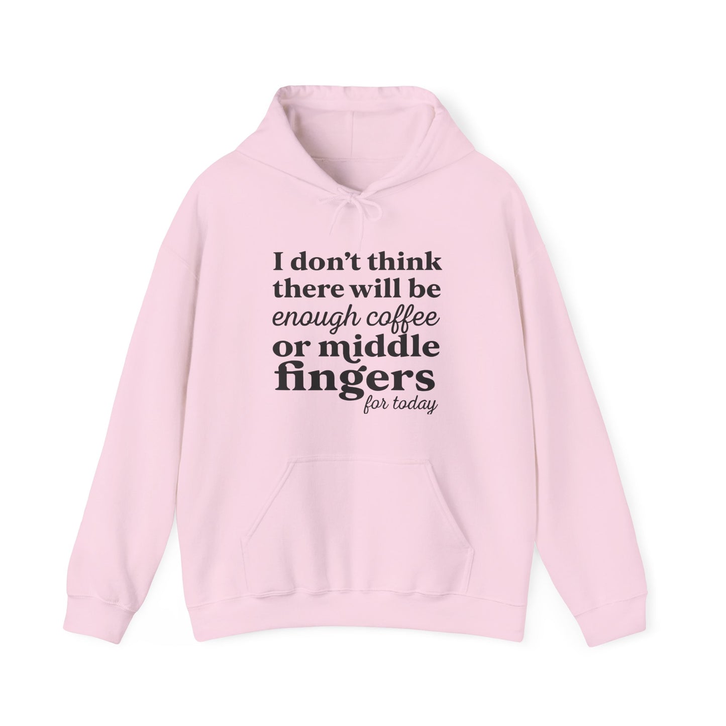 Coffee or Middle Finger Hoodie