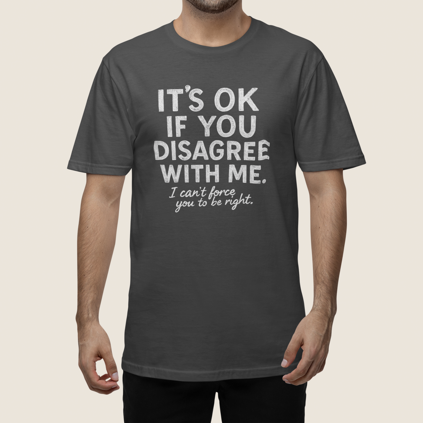 Disagree T-Shirt