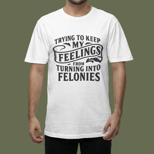 Feelings T-Shirt