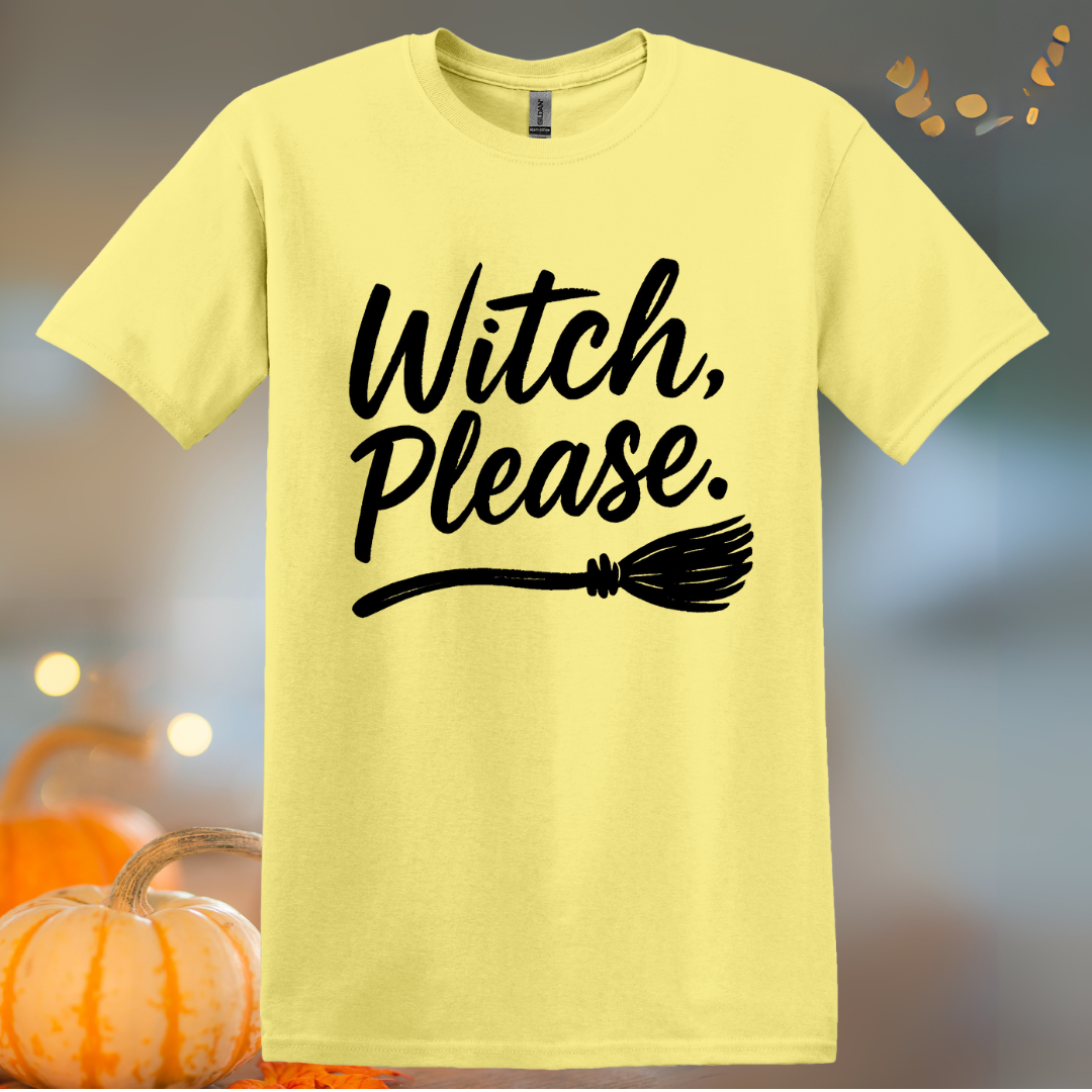 Witch Please Halloween T-Shirt