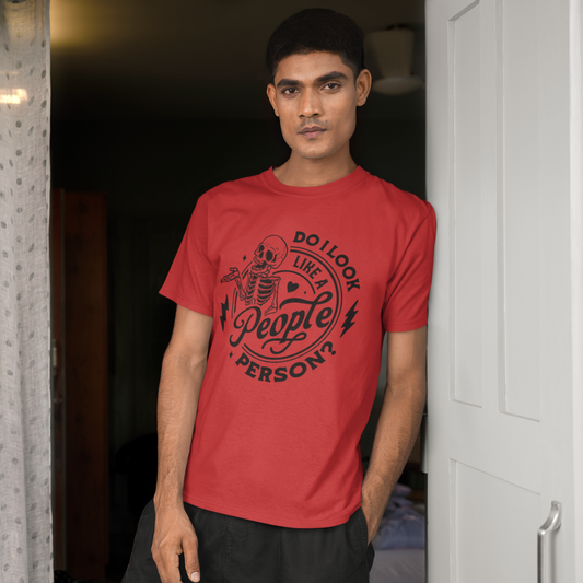 Do I Look Like T-Shirt