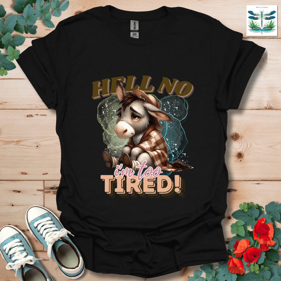 H*ll No T-Shirt