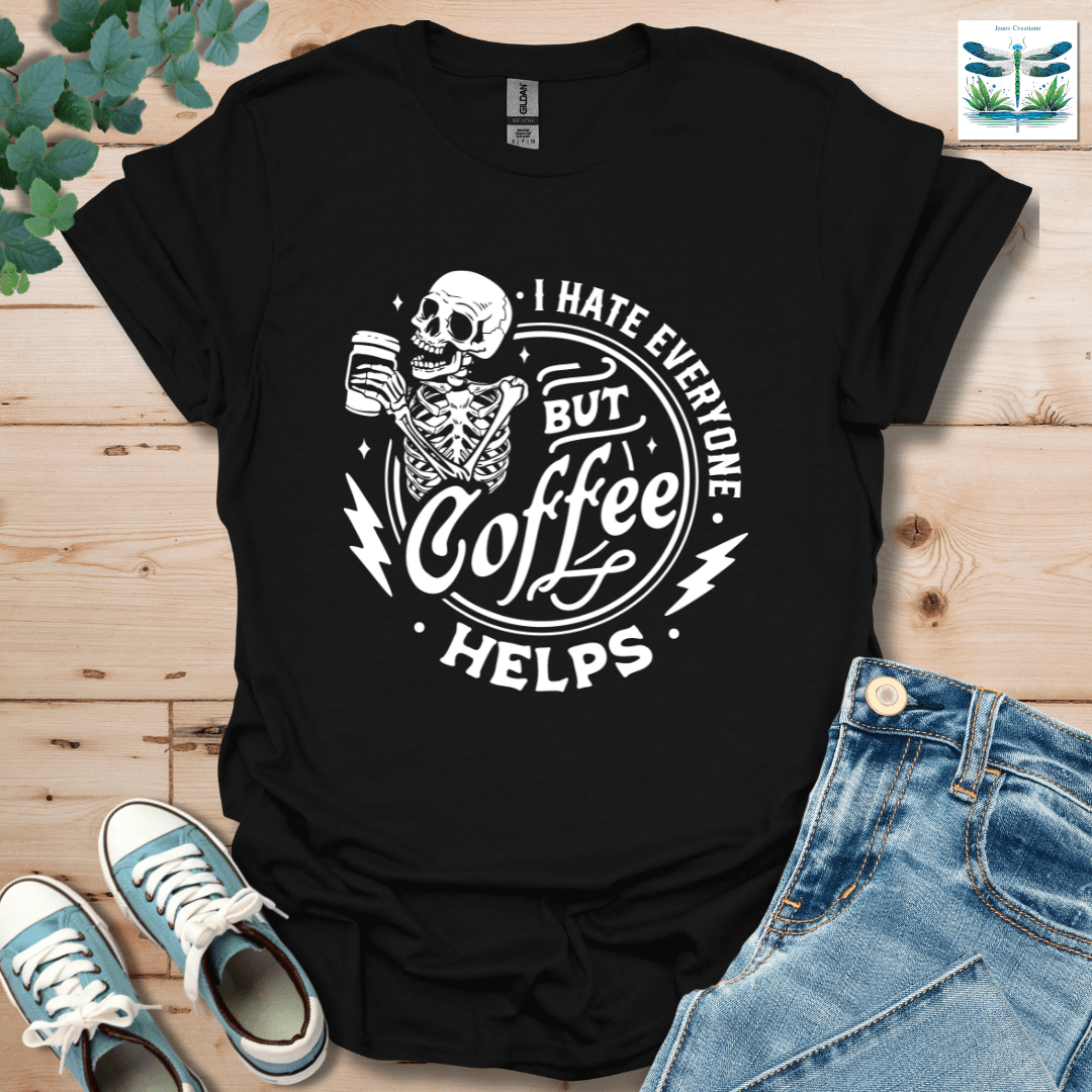 Everyone Coffee T-Shirt