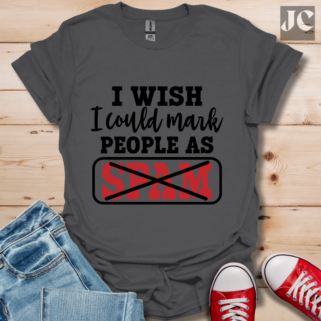 Mark as Spam T-Shirt