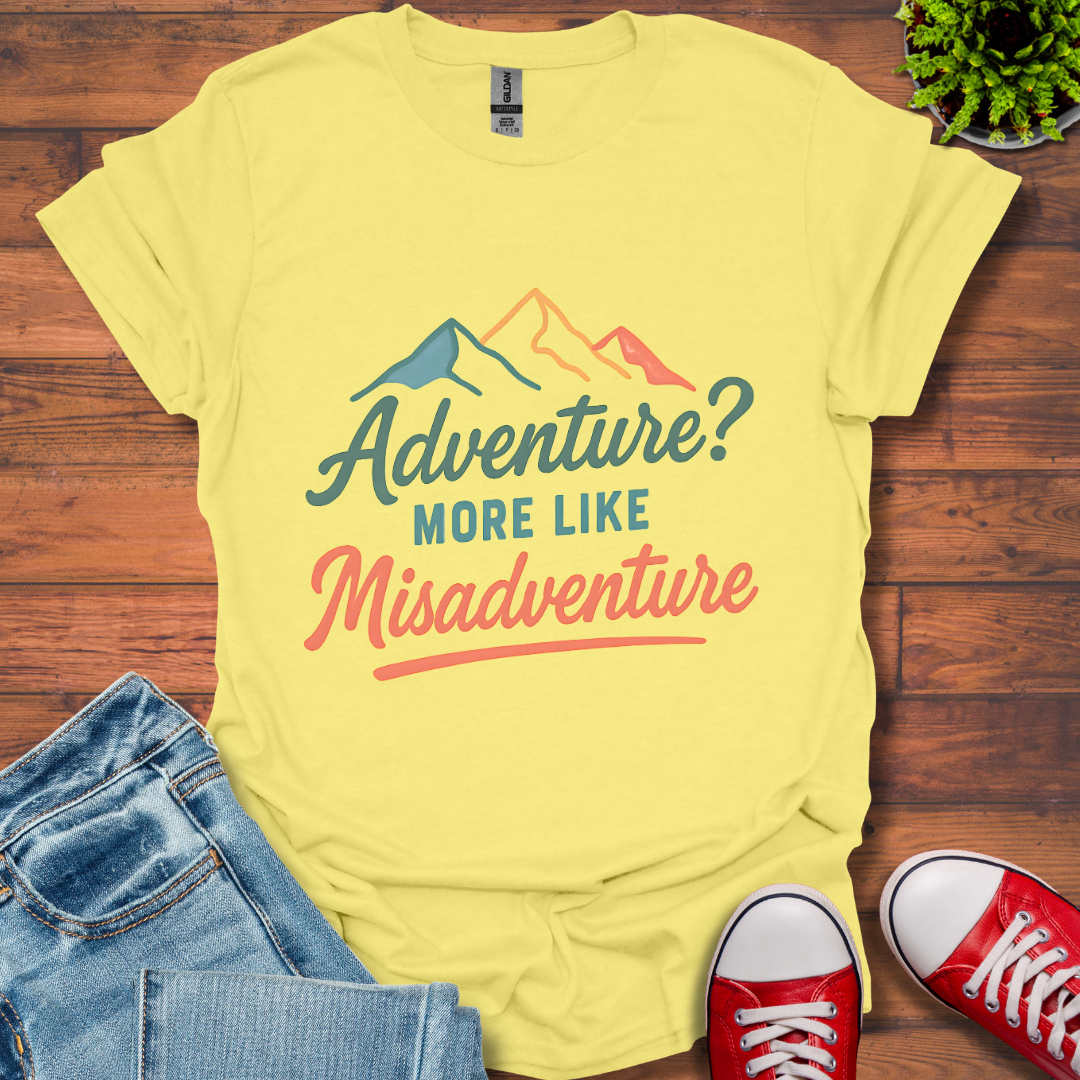 Adventure? T-Shirt