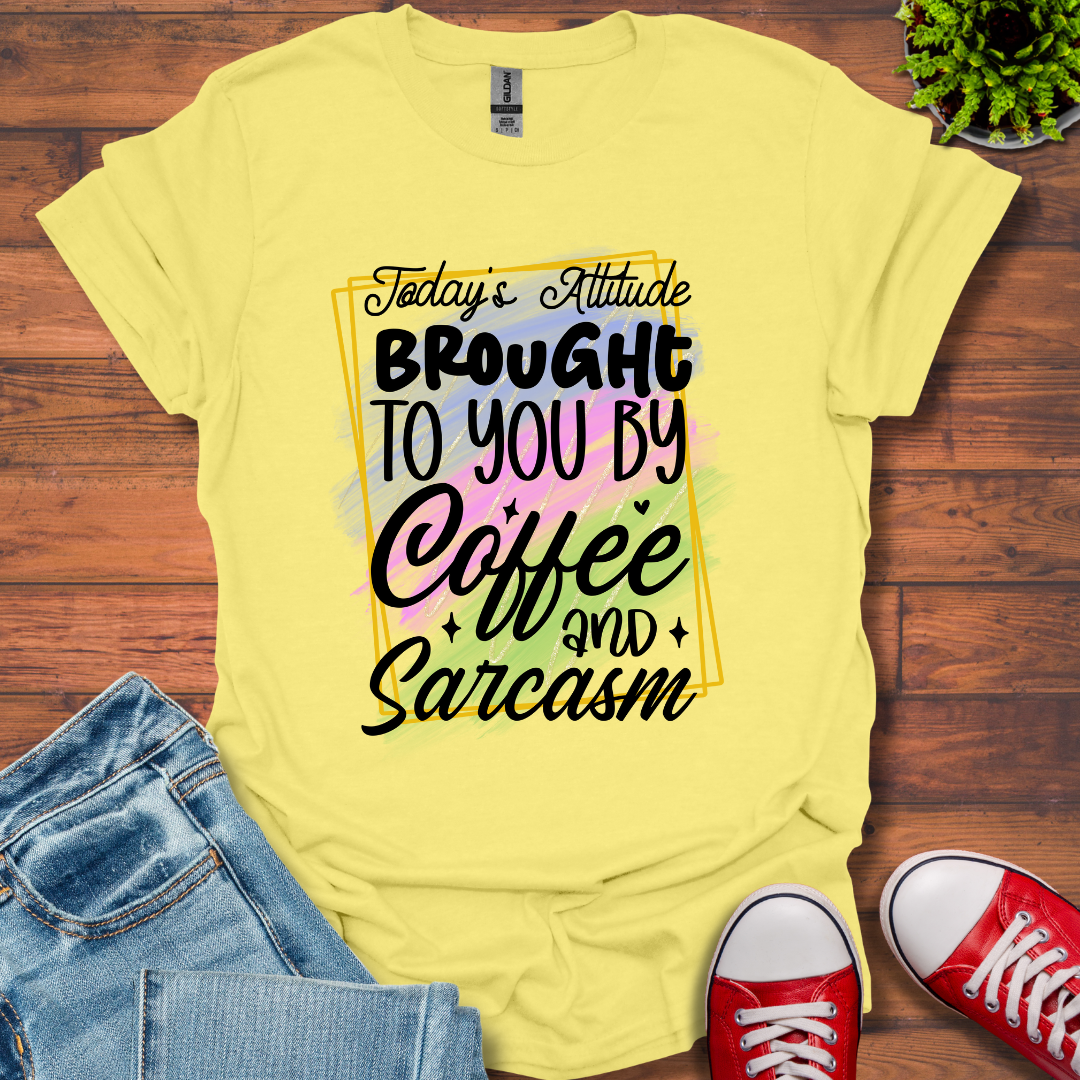 Today's Attitude T-Shirt