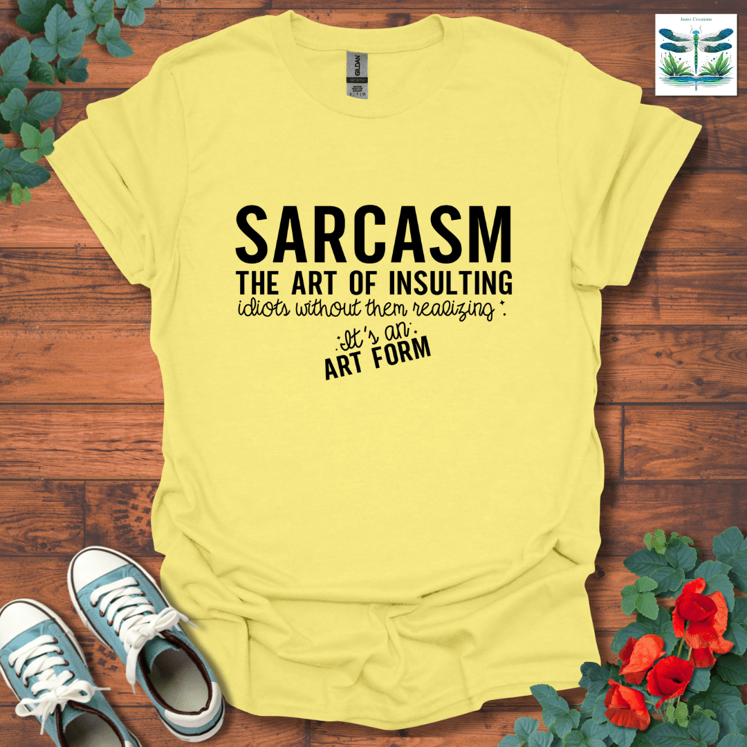 Sarcasm The Art T-Shirt
