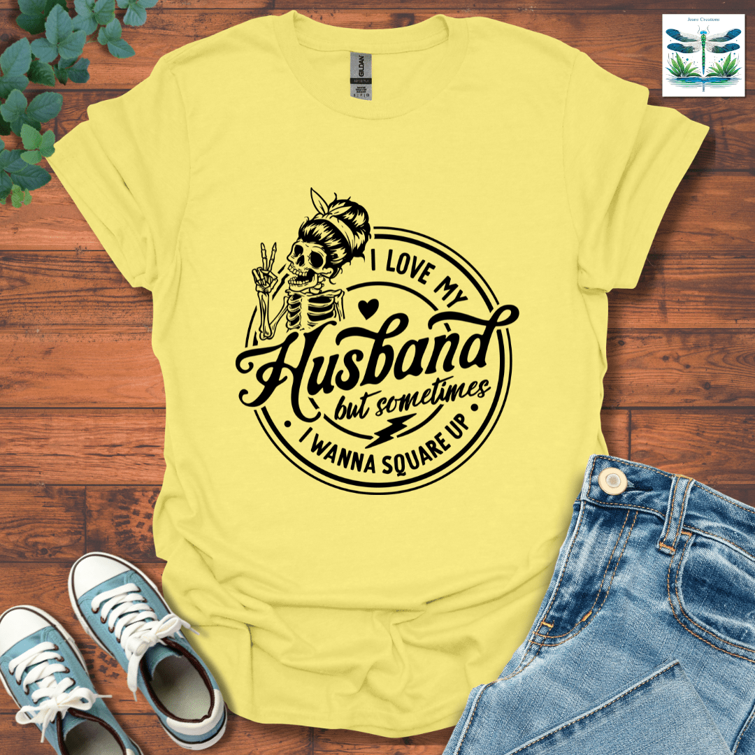 I Love My Husband T-Shirt