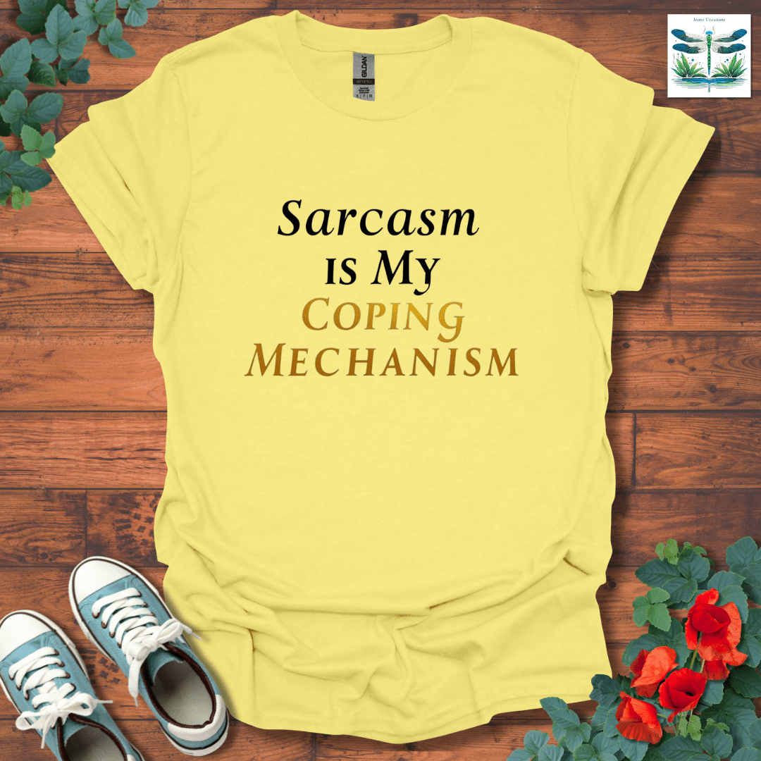 Sarcasm Coping T-Shirt
