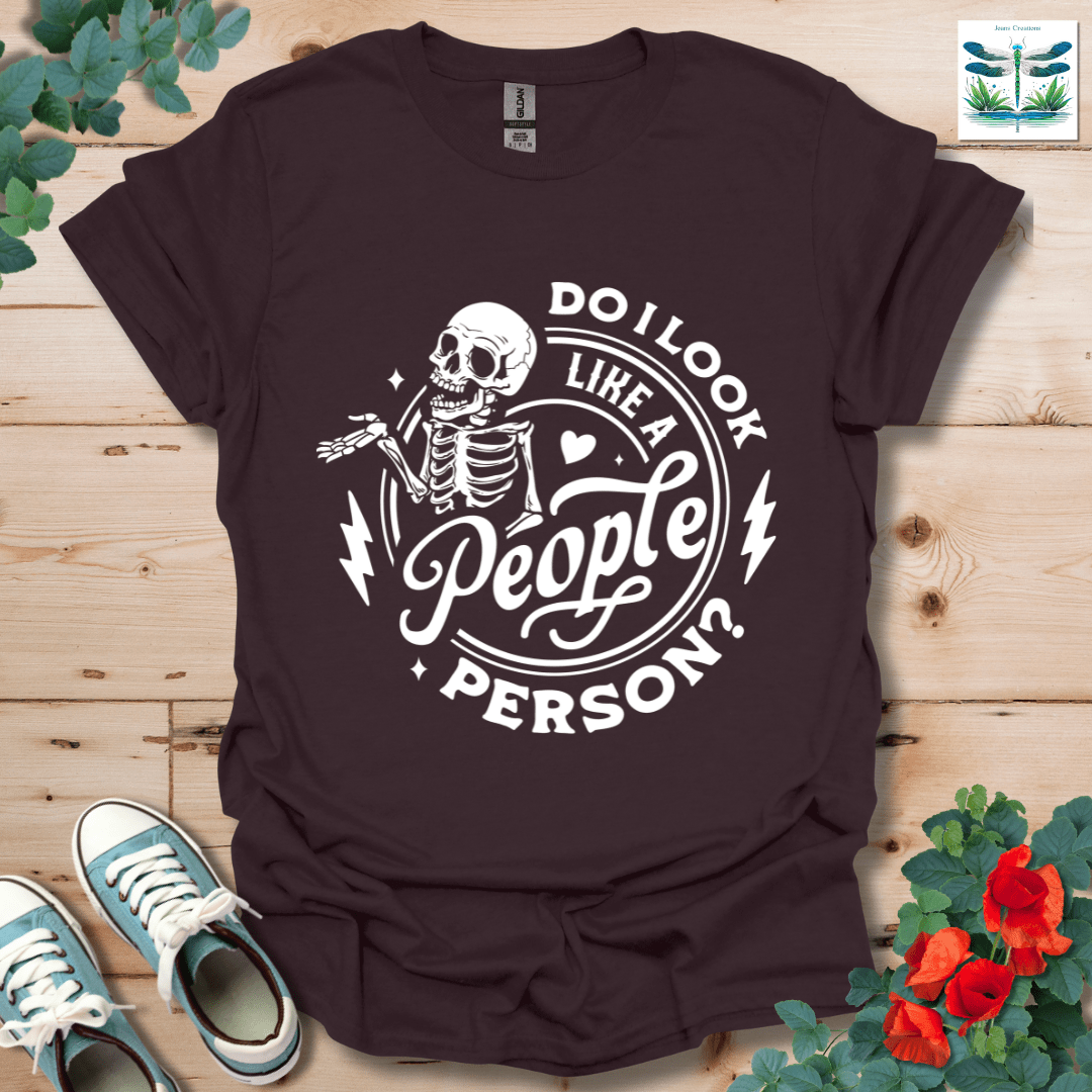Do I Look Like T-Shirt