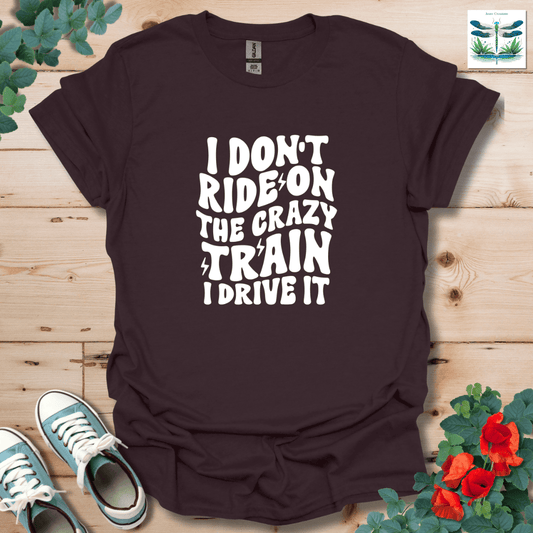 I Don't Ride On T-Shirt