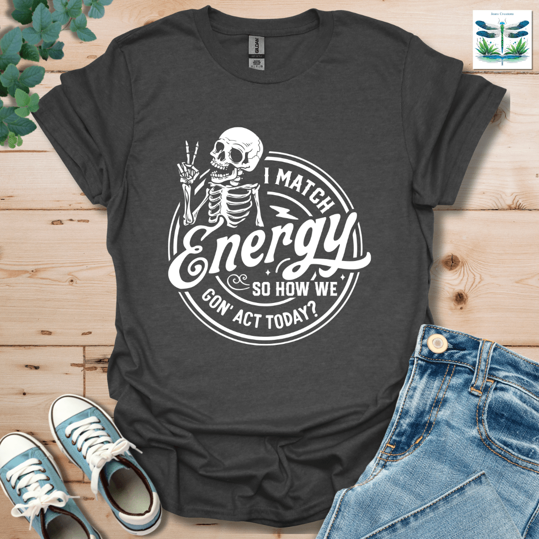 I Match Energy 3 T-Shirt