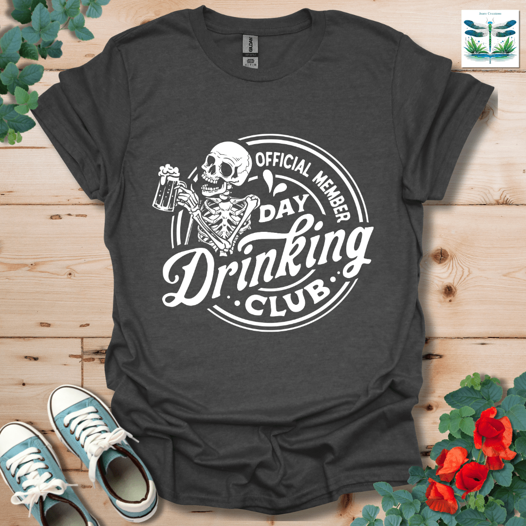Day Drinking Club T-Shirt