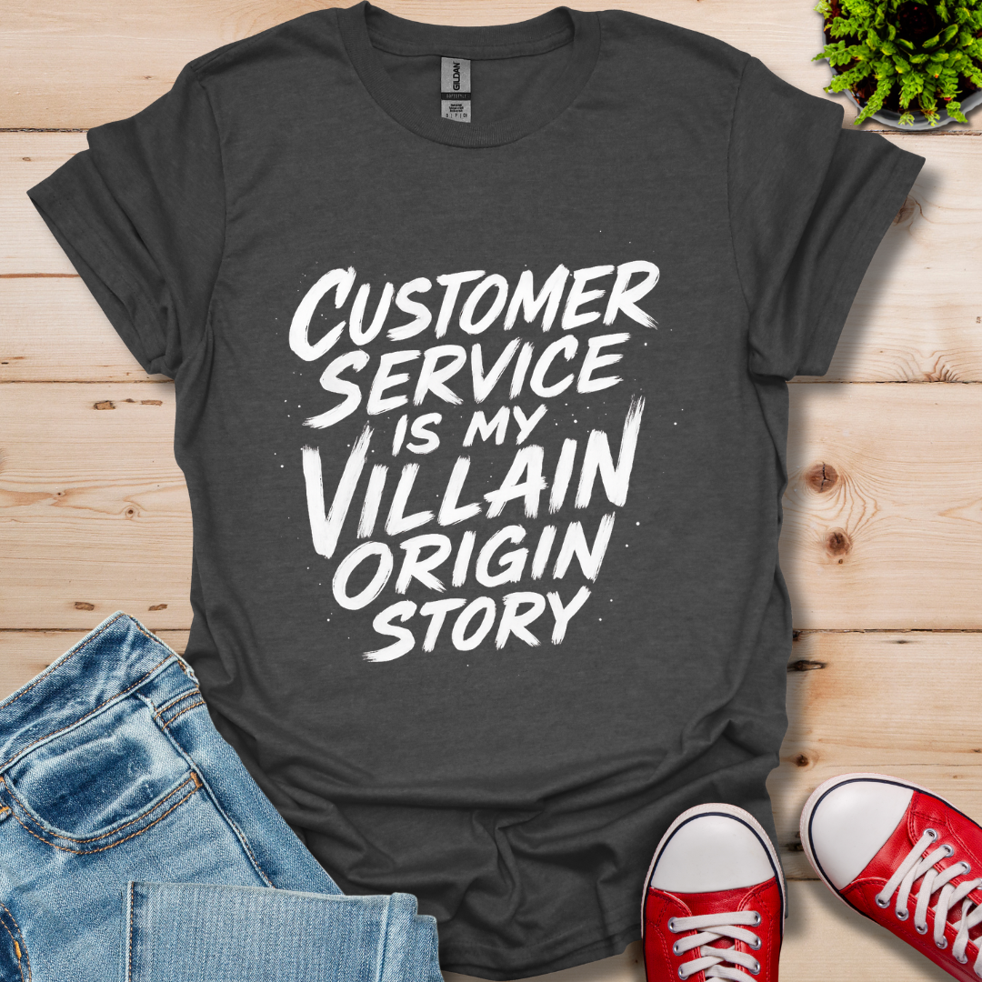 Customer Service T-Shirt