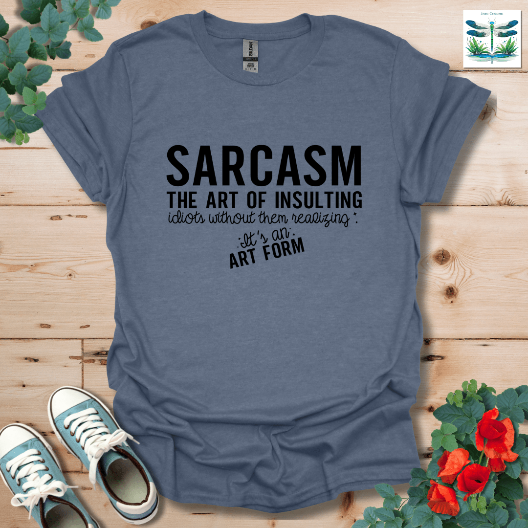 Sarcasm The Art T-Shirt