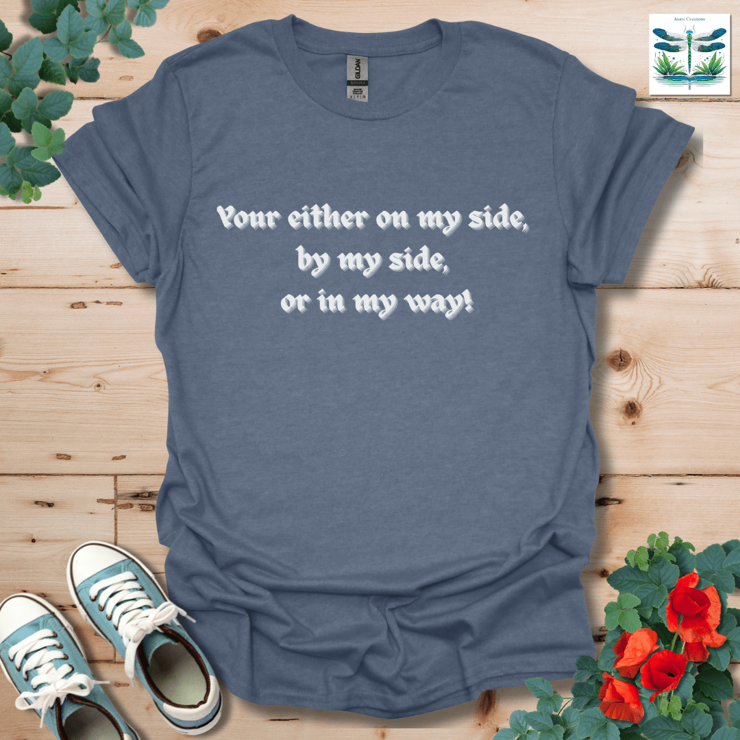 On My Side T-Shirt