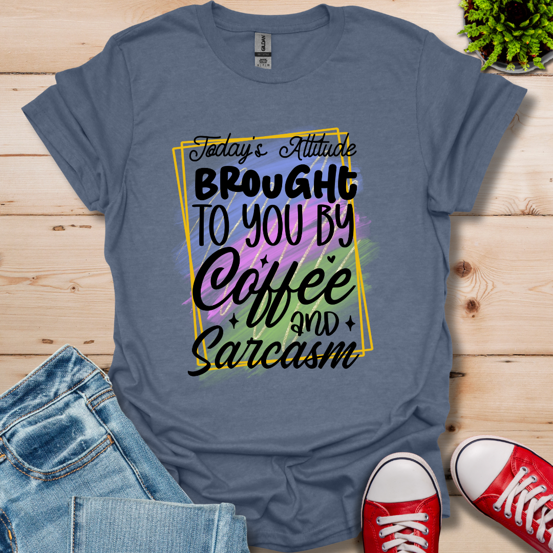 Today's Attitude T-Shirt
