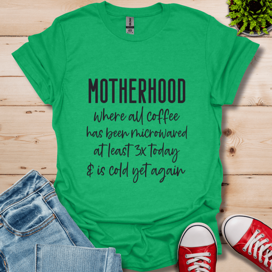 Motherhood Coffee T-Shirt