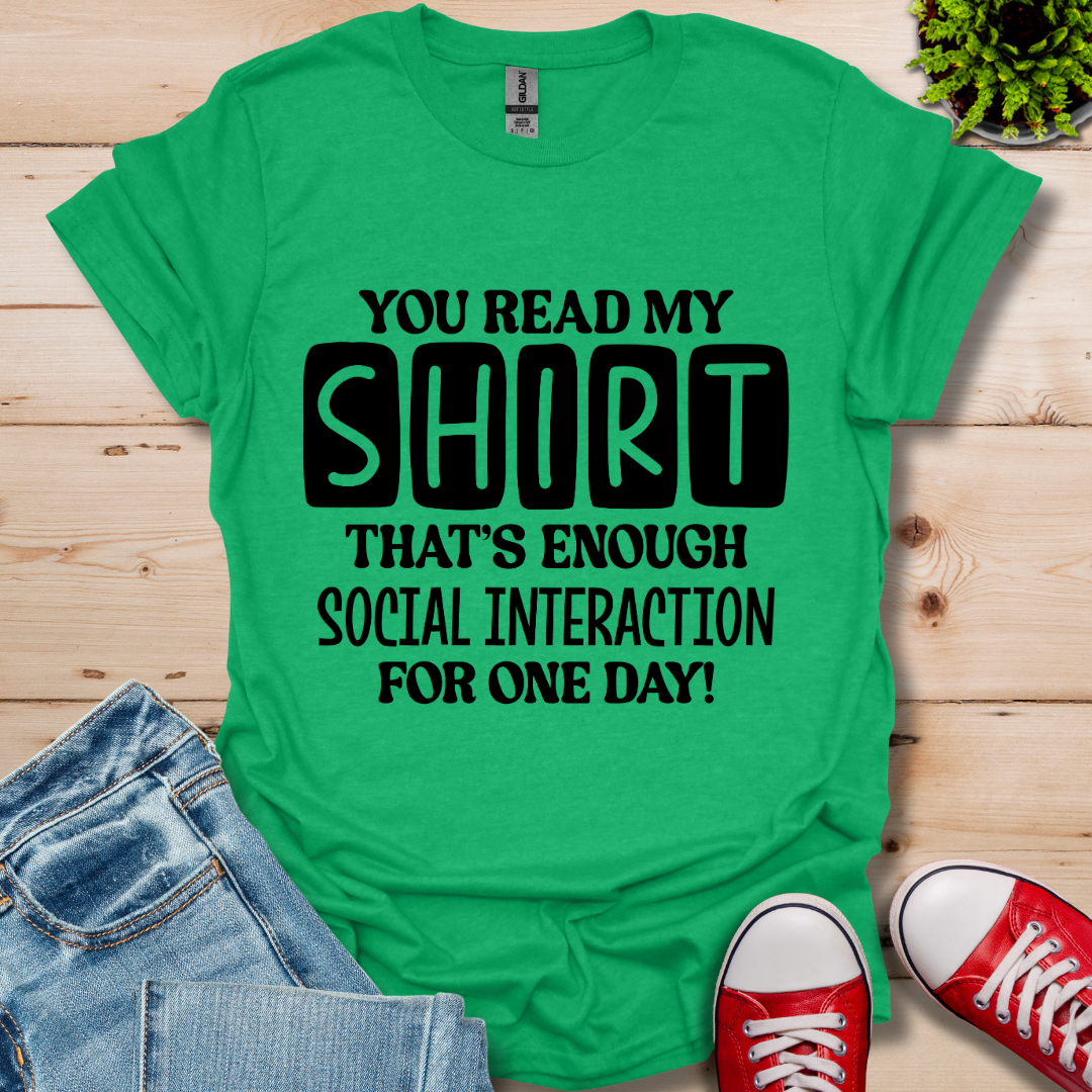 You Read My T-Shirt