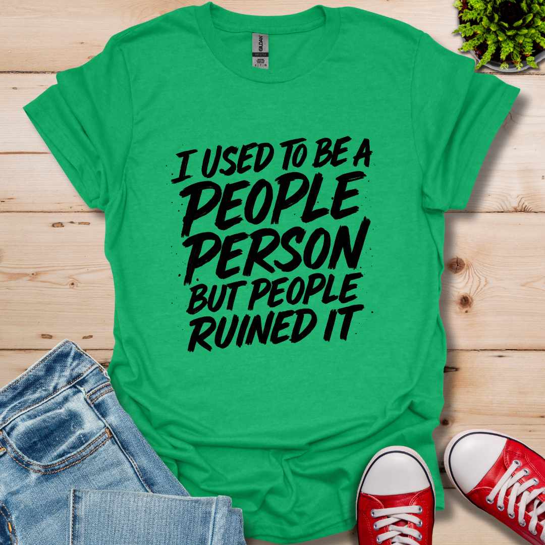 I Used to Be T-Shirt