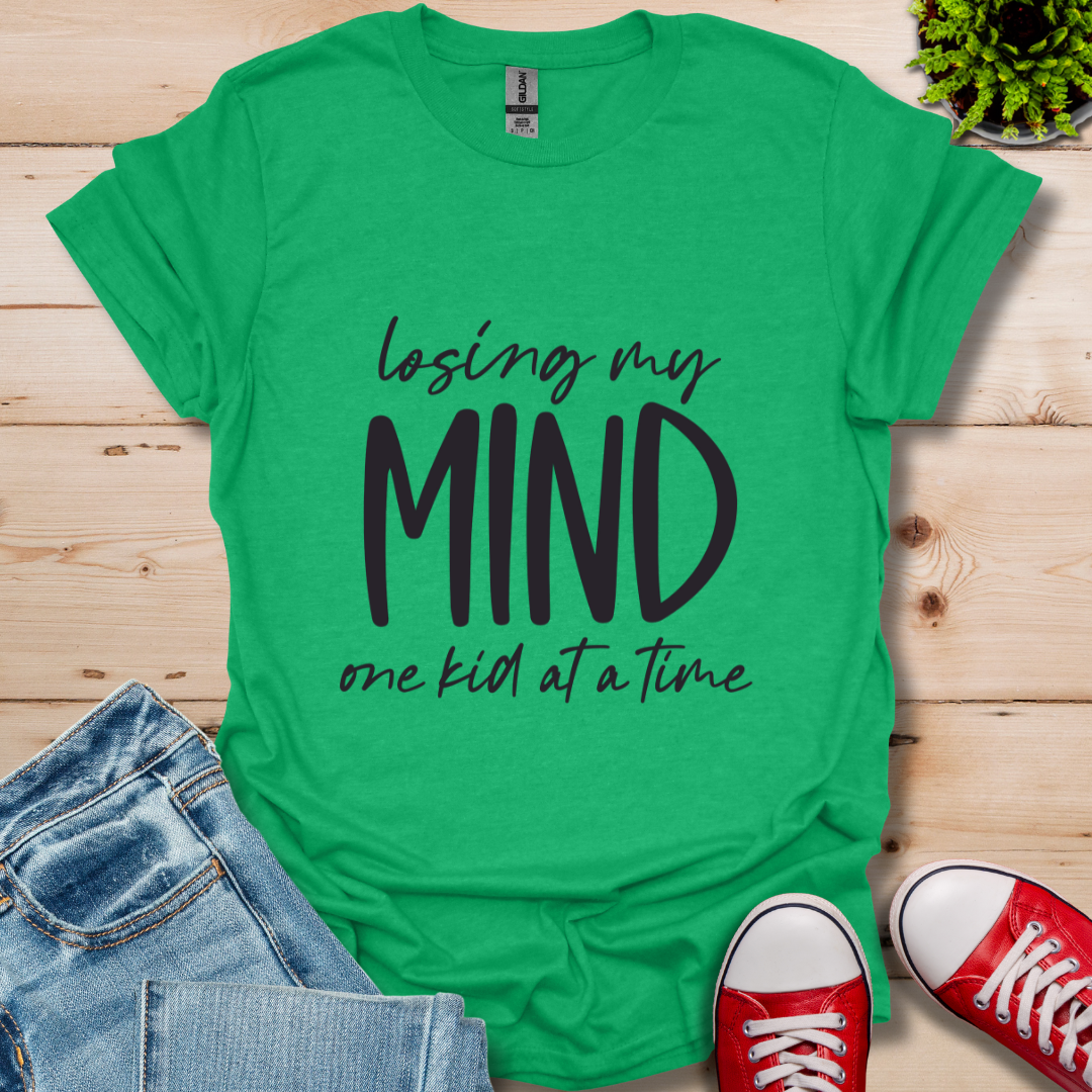 Losing My Mind T-Shirt