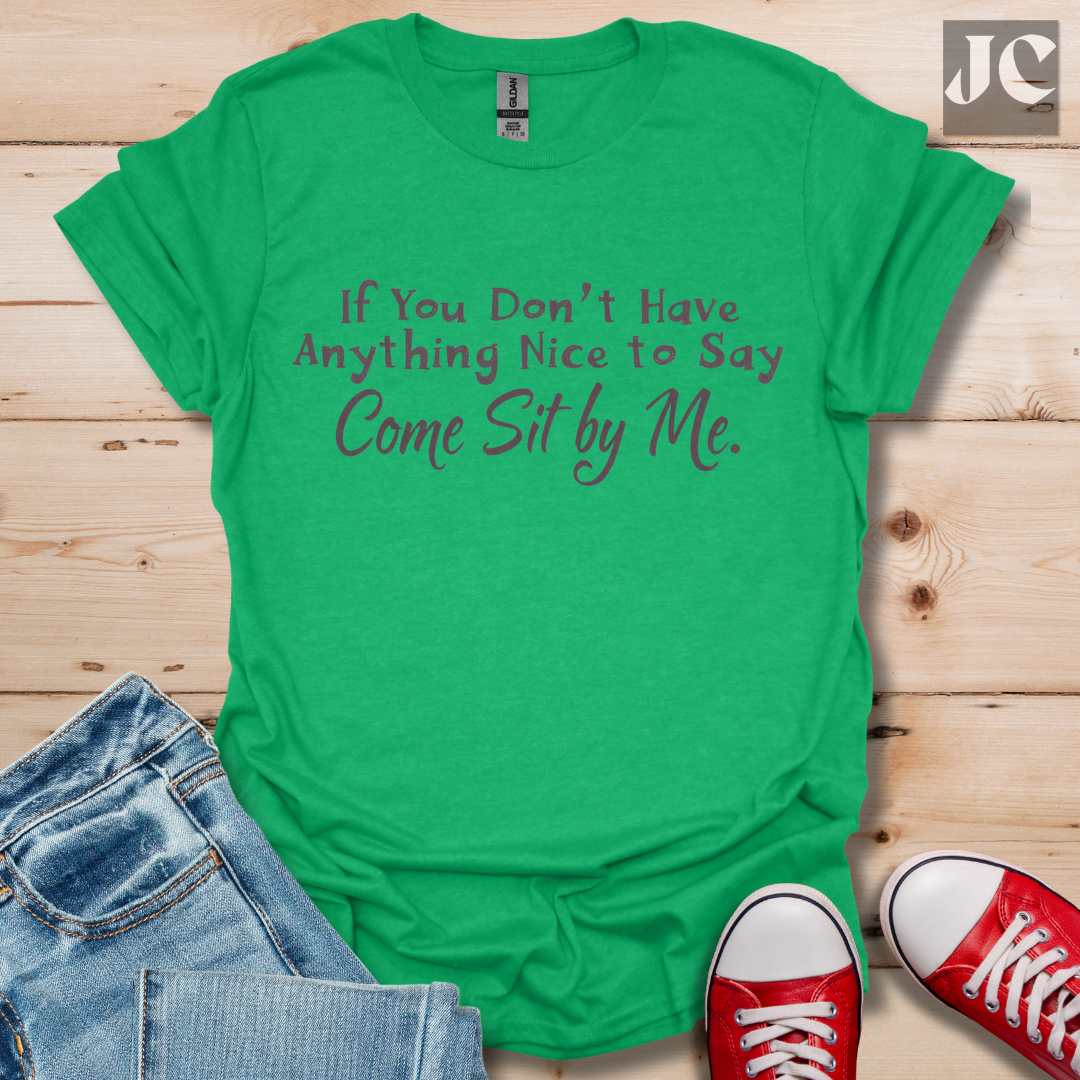 Sit by Me T-Shirt