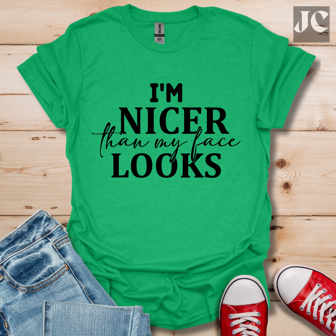 I'm Nicer T-Shirt