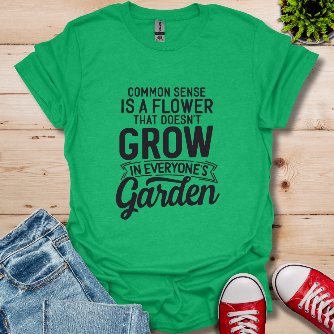 Common Sense Garden T-Shirt