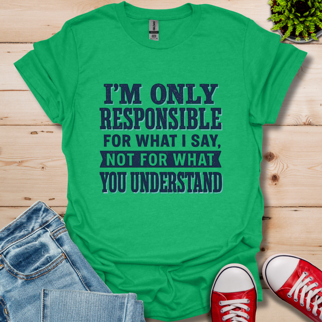 Responsible T-Shirt