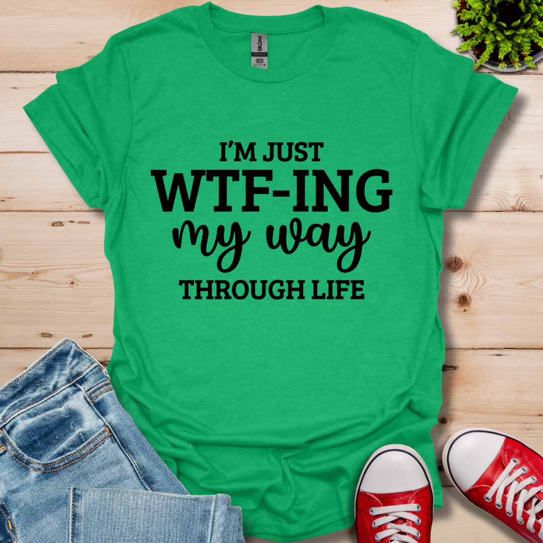 I'm Just T-Shirt