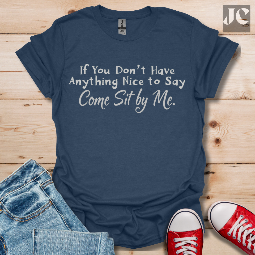 Sit by Me T-Shirt