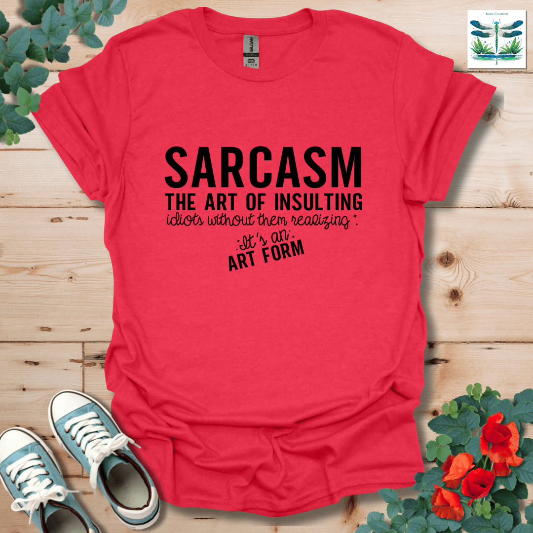 Sarcasm The Art T-Shirt