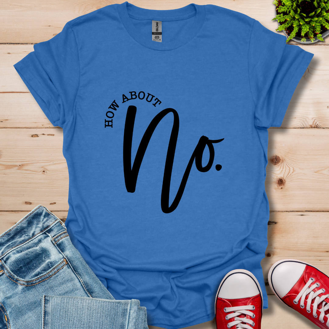 NO T-Shirt