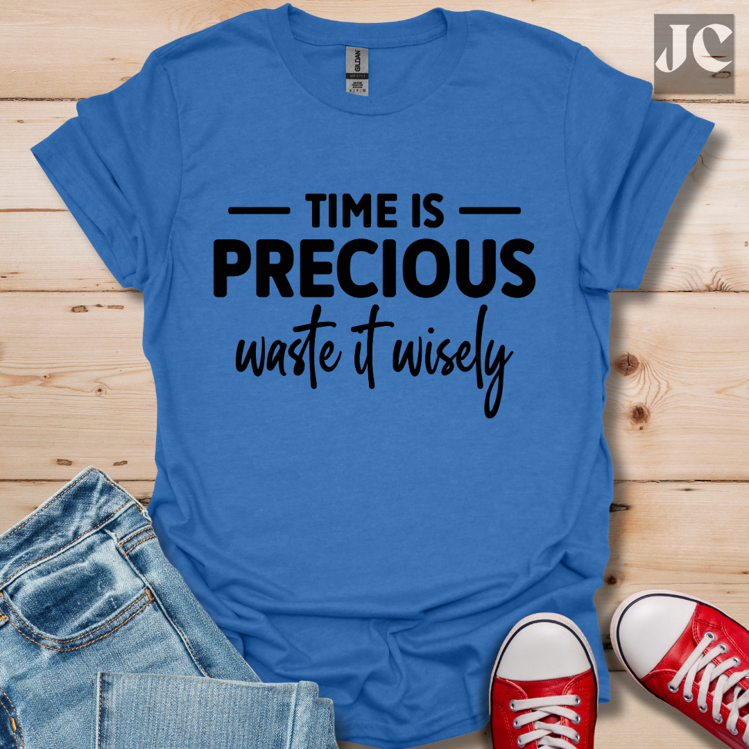 Time is Precious T-Shirt