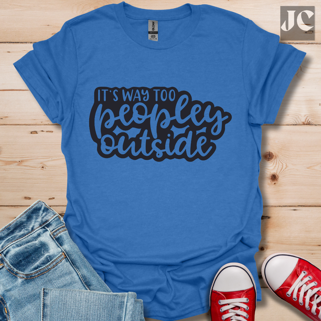 It's Way to Peopley T-Shirt