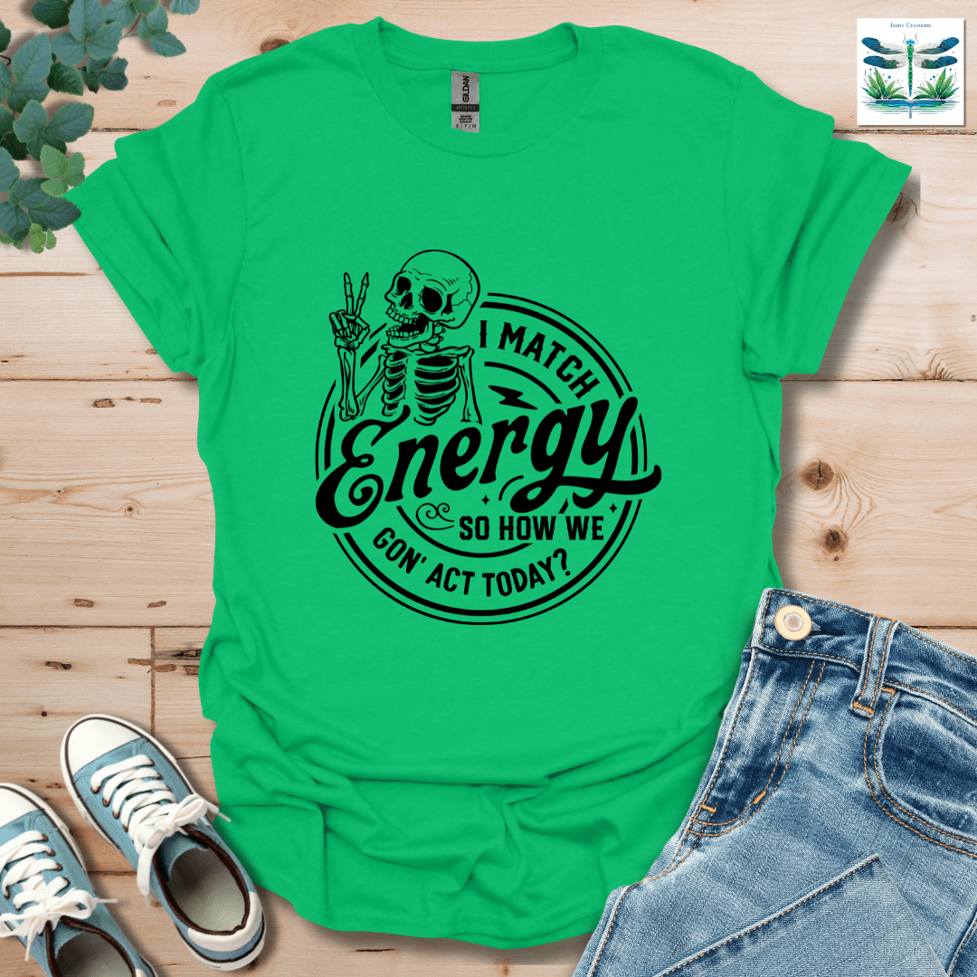 I Match Energy 3 T-Shirt