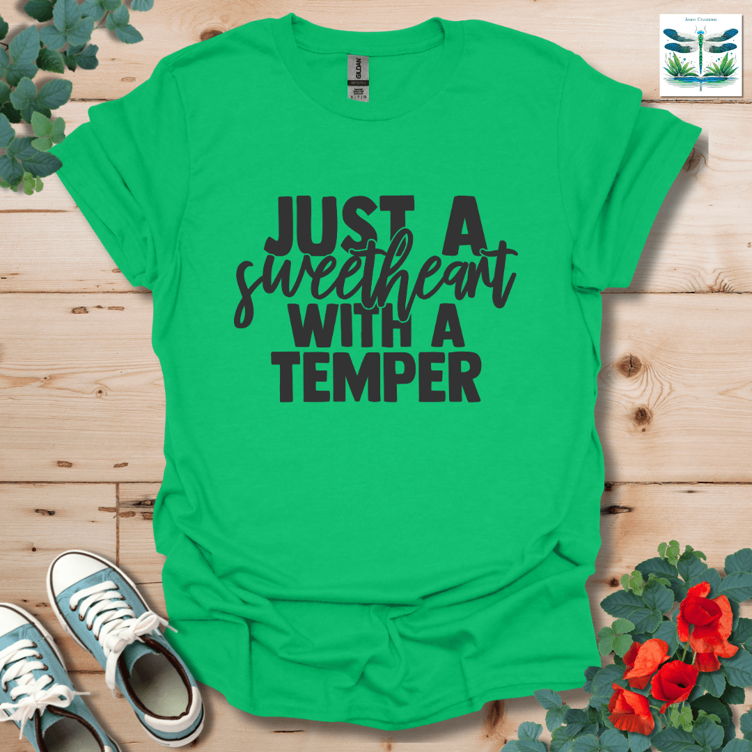 Sweetheart with a Temper T-Shirt