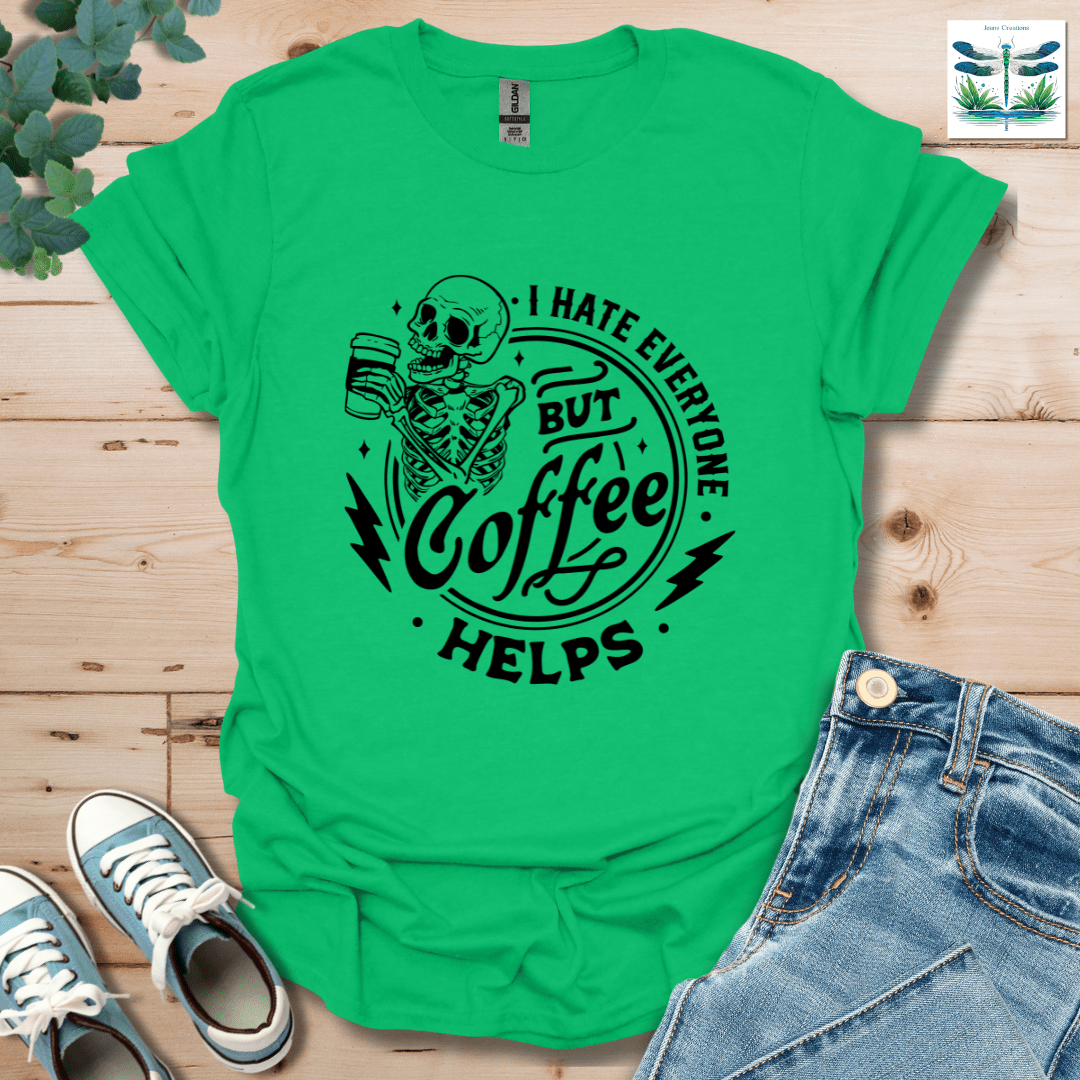 Everyone Coffee T-Shirt