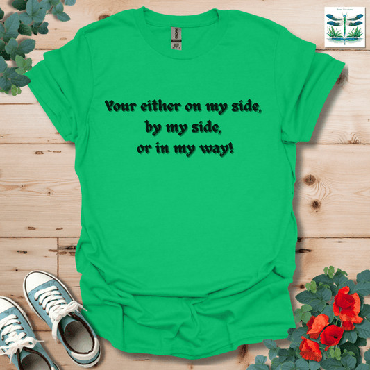 On My Side T-Shirt