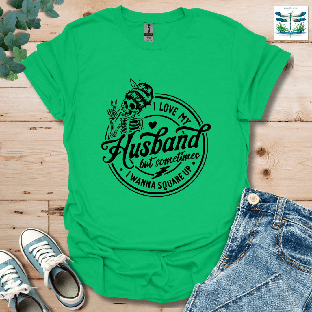 I Love My Husband T-Shirt
