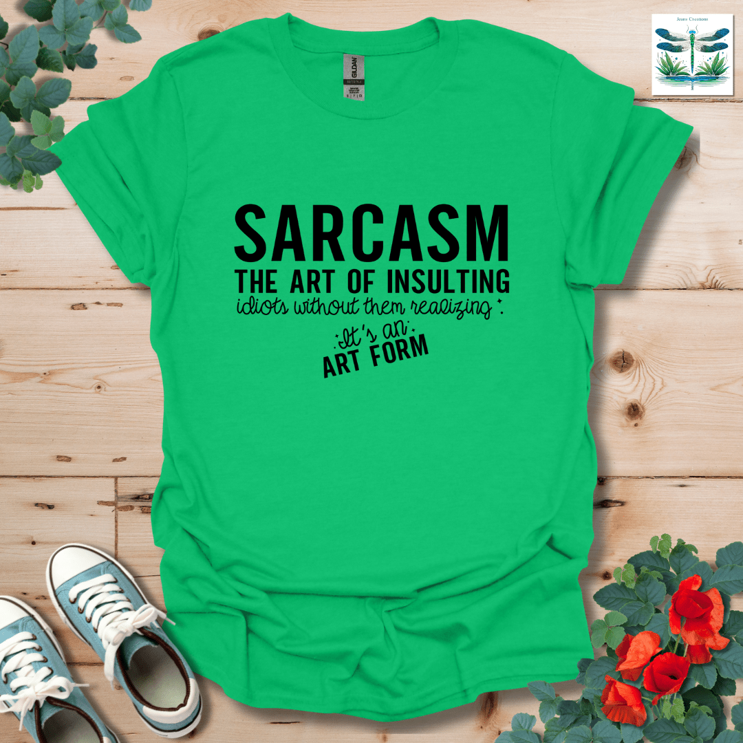 Sarcasm The Art T-Shirt