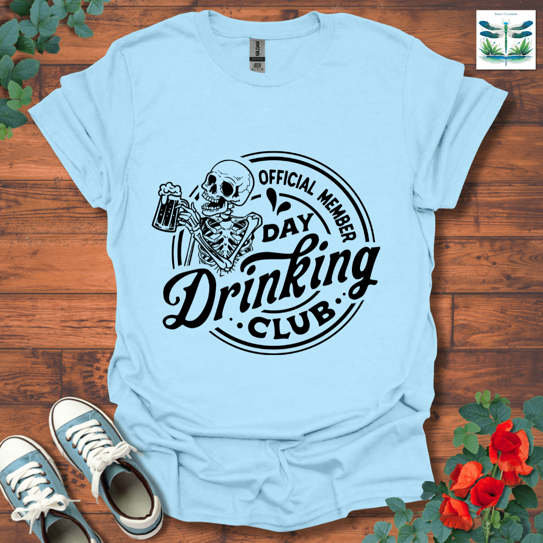 Day Drinking Club T-Shirt