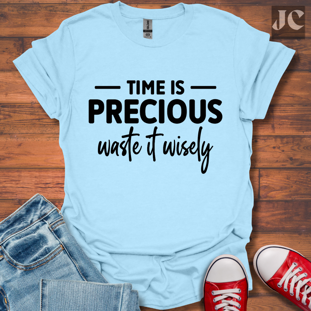 Time is Precious T-Shirt