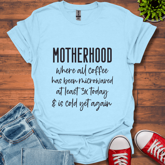 Motherhood Coffee T-Shirt