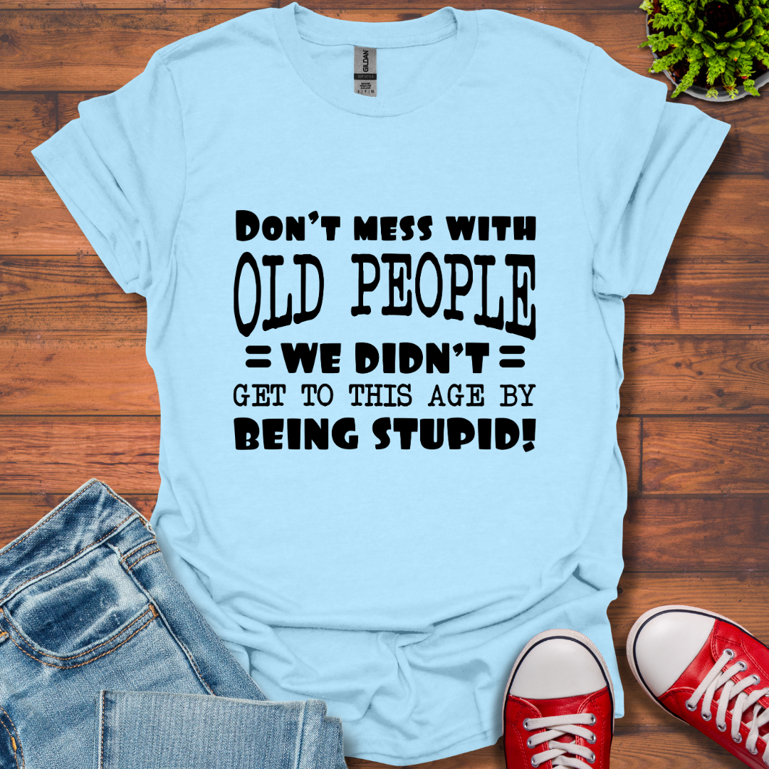 Old People T-Shirt