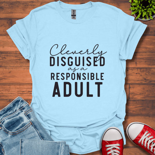 Cleverly Disguised T-Shirt
