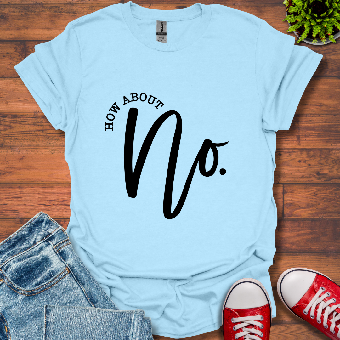 NO T-Shirt