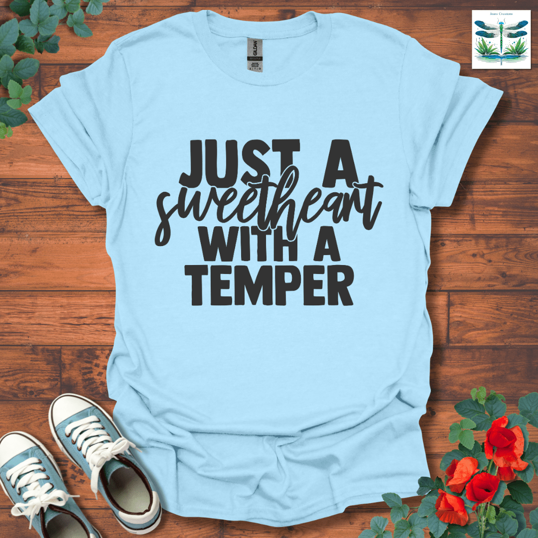 Just A Sweetheart T-Shirt