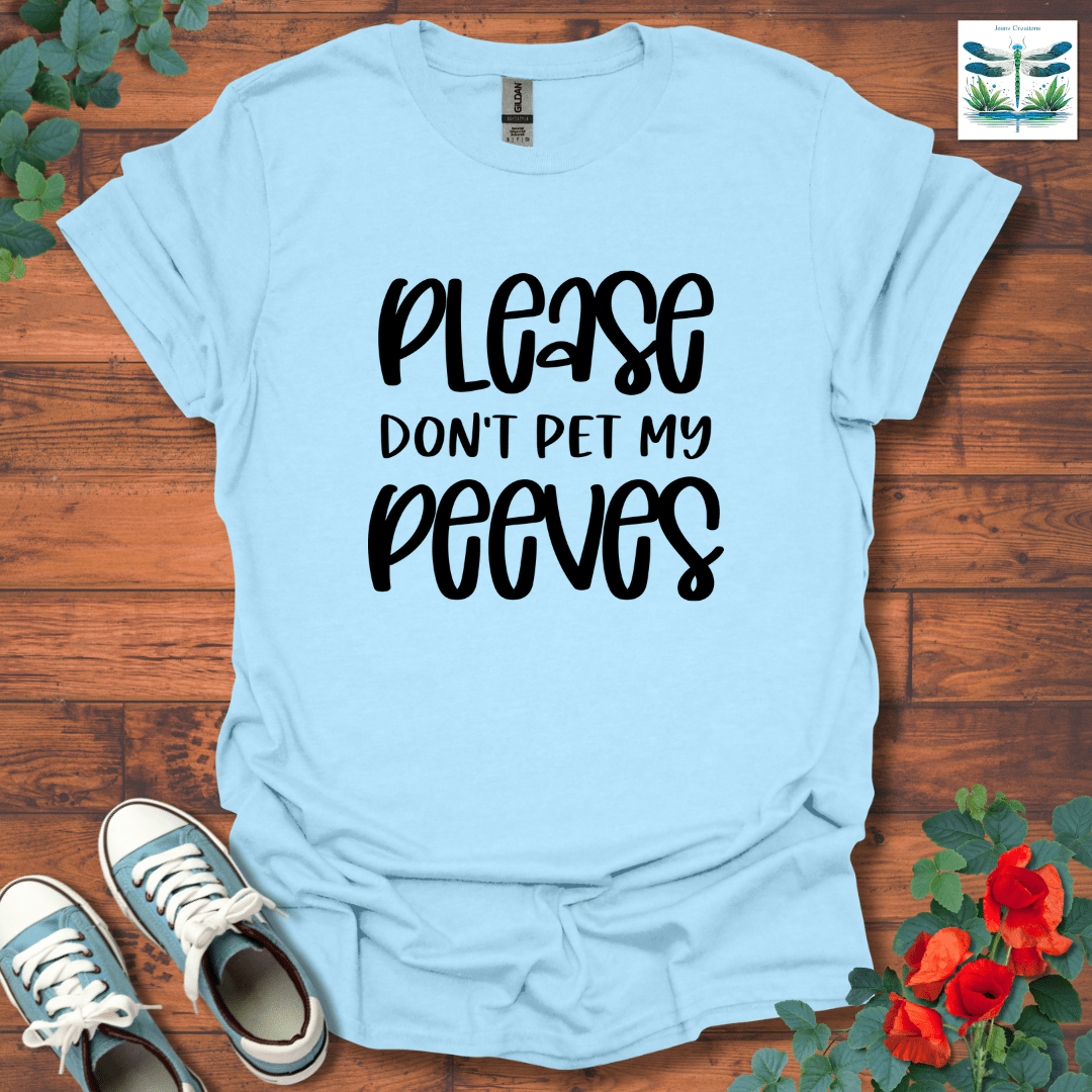 Please Don't Pet T-Shirt